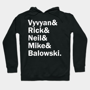 Funny Names x The Young Ones (Vyvyan, Rick, Neil, Mike, Balkowski) Hoodie